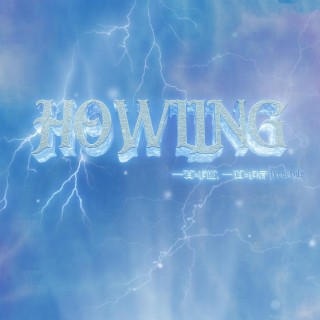 HOWLING（一百年前，一百年後freestyle）—Prod By Genuine木子山 lyrics | Boomplay Music