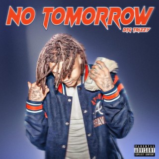 NO TOMORROW