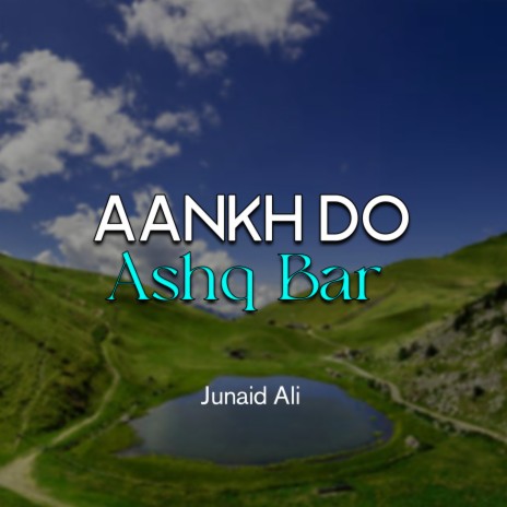Aankh Do Ashq Bar