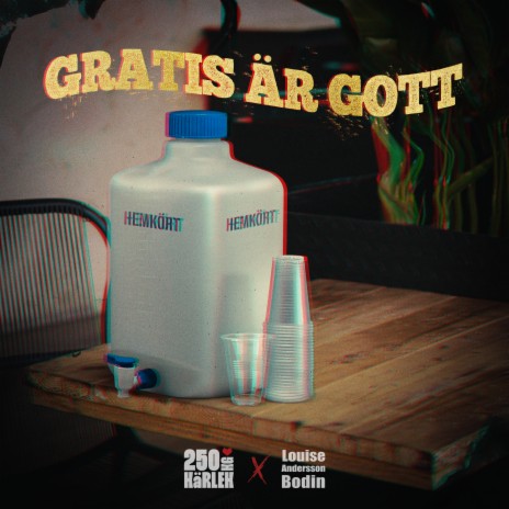 Gratis är gott ft. Louise Andersson Bodin | Boomplay Music