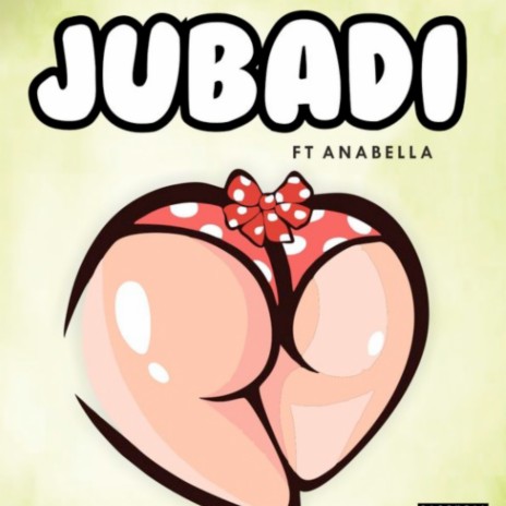 Jubadi ft. Anabella | Boomplay Music