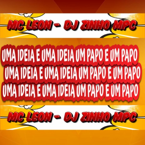 Uma Ideia e uma Ideia um Papo e um Papo | Boomplay Music