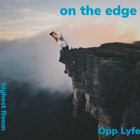 On the edge | Boomplay Music