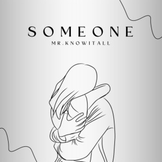 Someone