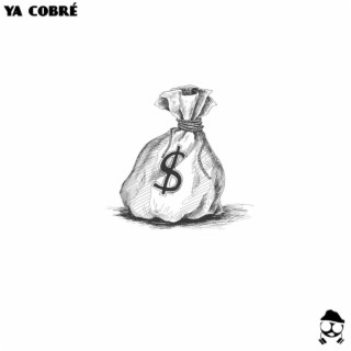 YA COBRÉ