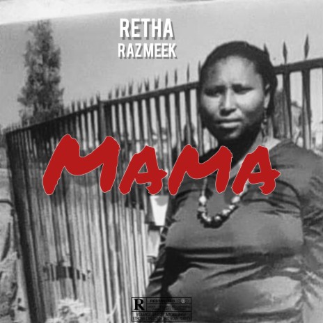 Mama ft. Retha