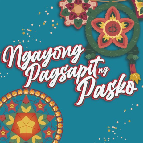 Ngayong Pagsapit ng Pasko | Boomplay Music