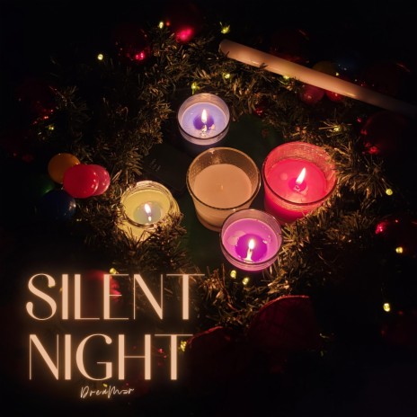 Silent Night | Boomplay Music