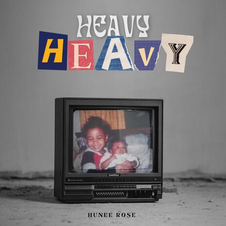 Heavy | Boomplay Music