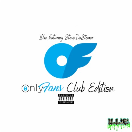 Only Fans Club Edition ft. SteveDaStoner | Boomplay Music