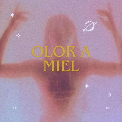 OLOR A MIEL TYPE BEAT | Boomplay Music