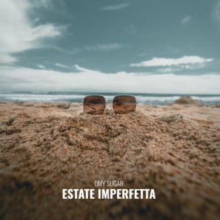 Estate imperfetta