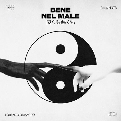 BENE NEL MALE | Boomplay Music