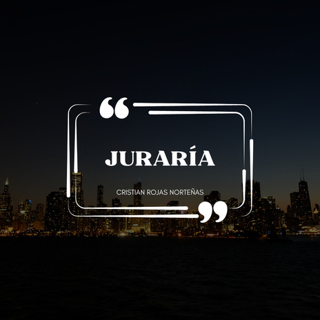 Juraría