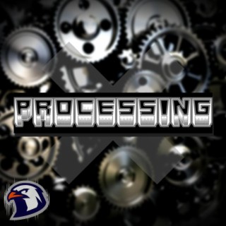 Processing