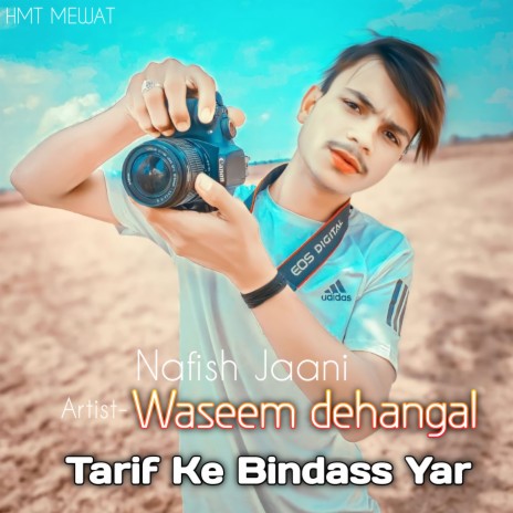 Tarif Ke Bindass Yar (Mewati) | Boomplay Music