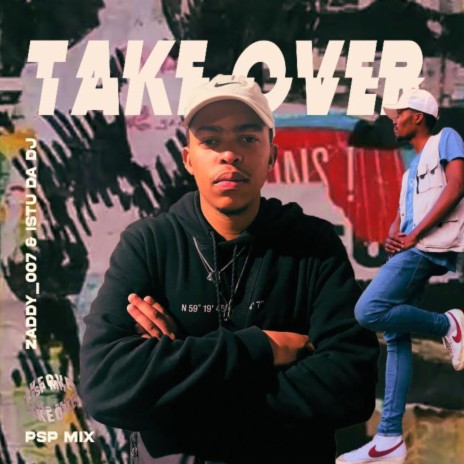 TakeOver ft. Istu Da Dj | Boomplay Music