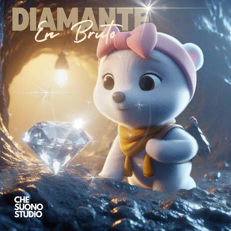 Diamante en Bruto | Boomplay Music