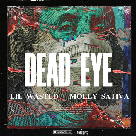 Dead Eye ft. Molly Sativa | Boomplay Music