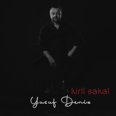 Kirli Sakal | Boomplay Music