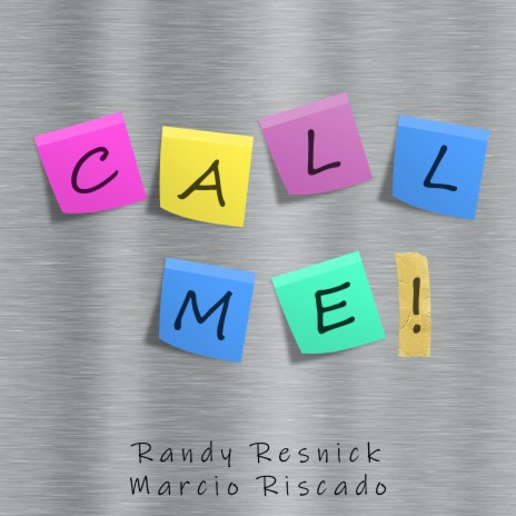 Call Me ft. Randy Resnick | Boomplay Music