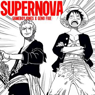 Supernova (Luffy & Zoro)