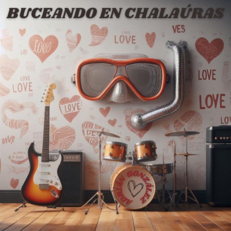 Buceando en Chalaúras | Boomplay Music