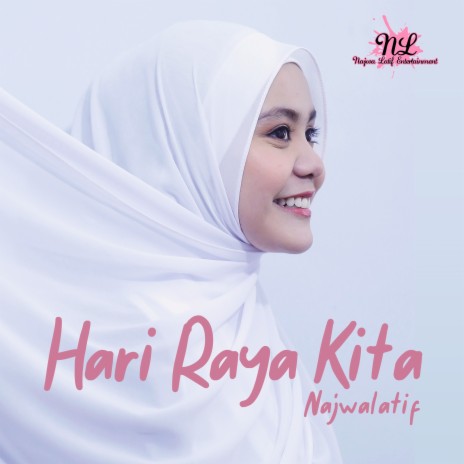 Hari Raya Kita | Boomplay Music