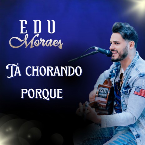 Tá Chorando por Quê | Boomplay Music