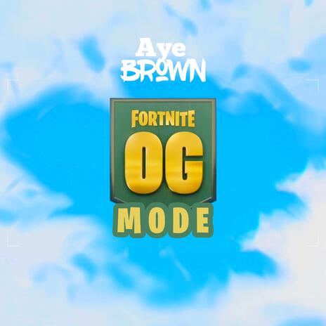 Fortnite Og Mode