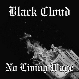 No Living Wage lyrics | Boomplay Music