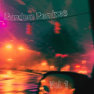 Random Remixes, Vol. 1