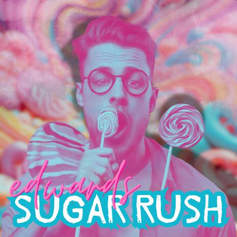 Sugar Rush