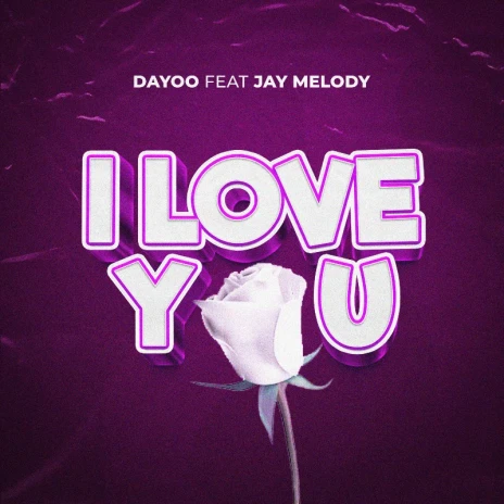 Download Dayoo album songs: I Love You | Boomplay Music