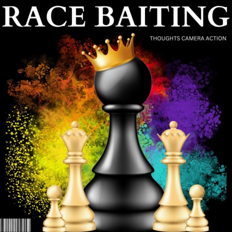 RACE BAITING | Boomplay Music