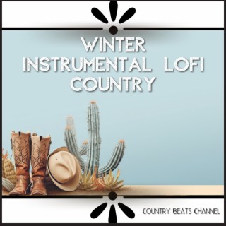 Winter Instrumental Lofi Country