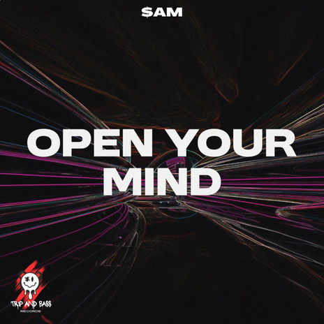 Open Your Mind | Boomplay Music