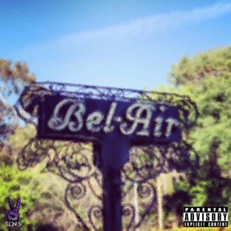 Bel-Air | Boomplay Music