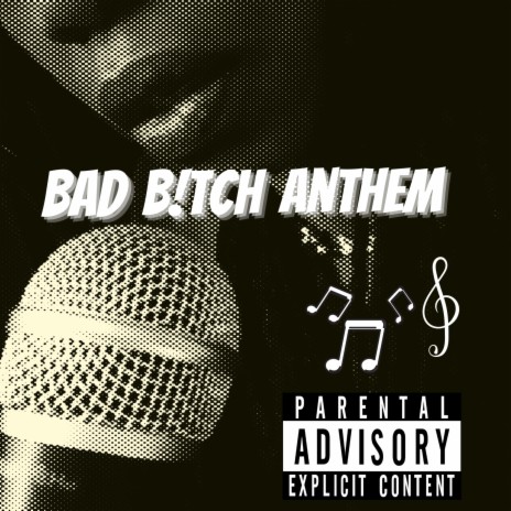 Bad Bitch Anthem (X-rated) ft. Lil Meesh & Life | Boomplay Music