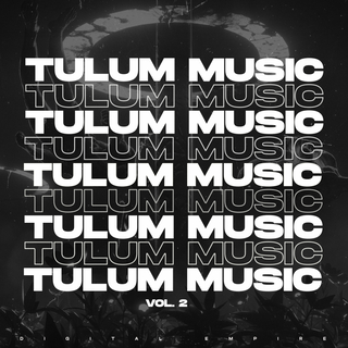 Tulum Music Vol. 2