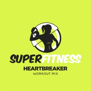 Heartbreaker (Workout Mix)