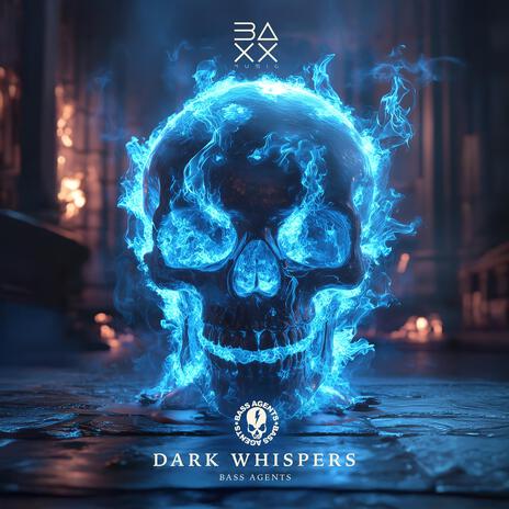 Dark Whispers | Boomplay Music