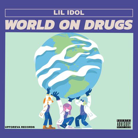 World on Drugs | Boomplay Music