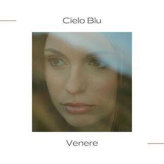 Cielo Blu lyrics | Boomplay Music