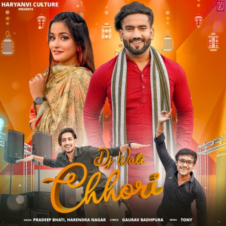 Dj Wali Chhori ft. Harendra Nagar | Boomplay Music