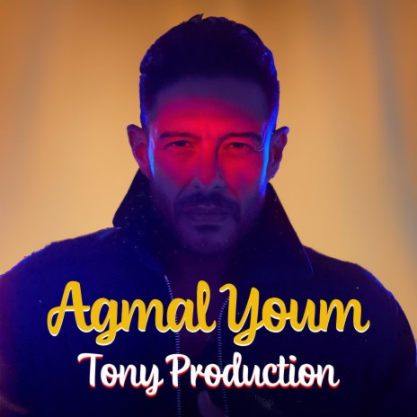 Agmal Youm | Boomplay Music