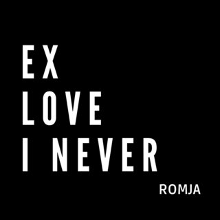 Ex Love I Never