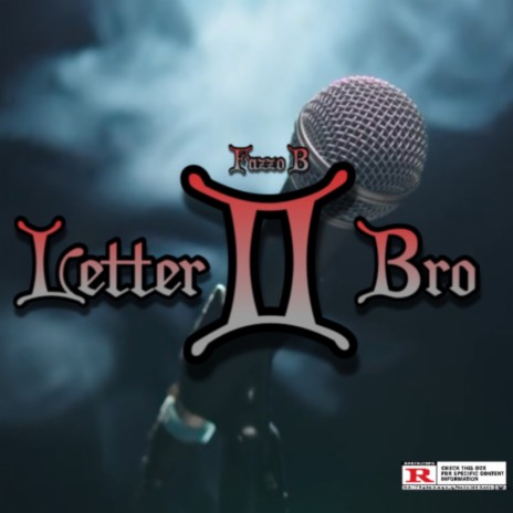 Letter 2 Bro | Boomplay Music