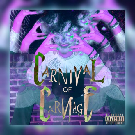 Carnival of Carnage | Boomplay Music