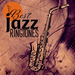 Best Jazz Ringtones: Instrumental Piano, Guitar and Saxophone & Bossa Nova for Morning, Good Energy Lounge Music